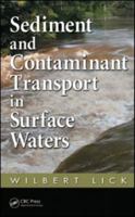 Sediment and Contaminant Transport in Surface Waters 1420059874 Book Cover