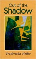 Out of the Shadow 1403335974 Book Cover