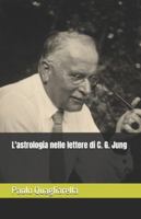 L'astrologia nelle lettere di C. G. Jung B0G4LPS1B5 Book Cover