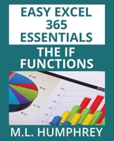 Excel 365 The IF Functions 1637440944 Book Cover
