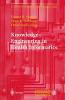 Knowledge Engineering in Health Informatics 0387949011 Book Cover