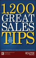 1,200 Great Sales Tips for Real Estate Professionals 0470096896 Book Cover