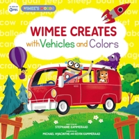 Wimee Creates with Vehicles and Colors 0310153581 Book Cover