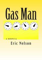 Gas Man 1499594496 Book Cover