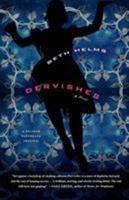 Dervishes: A Novel 0312426194 Book Cover