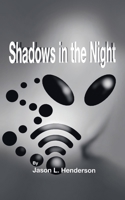 Shadows in the Night 1532077602 Book Cover
