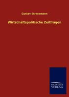 Wirtschaftspolitische Zeitfragen 3846009458 Book Cover