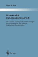 Dissexualität im Lebenslängsschnitt: Theoretische und empirische Untersuchungen zu Phänomenologie und Prognose begutachteter Sexualstraftäter ... der Psychiatrie) (German Edition) 3540590110 Book Cover