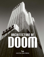 The Architecture of Doom 1917719221 Book Cover