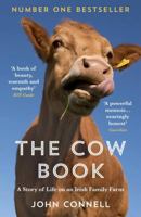 The Cow Book: A Story of Life on a Family Farm 1328577996 Book Cover