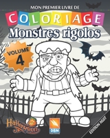 Monstres Rigolos - Volume 4 - Edition nuit: Livre de Coloriage Pour les Enfants - 25 Dessins � colorier - Edition nuit 1702472043 Book Cover