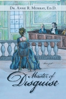 Master of Disguise 1728342090 Book Cover