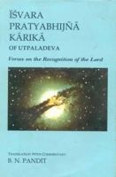 Isvara Pratyabhijna Karika of Utpaladeva 8120817869 Book Cover