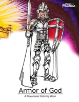 Armor of God: A Devotional Coloring Book B088GKF1RS Book Cover