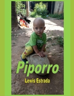 Piporro (Spanish Edition) B0F3W7LTMP Book Cover