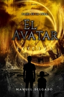 Fases de la Luna: El Avatar (Spanish Edition) B0FNX843YY Book Cover