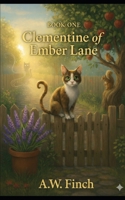 Clementine of Ember Lane (The Ember Lane Trilogy) B0GPWPRX5D Book Cover
