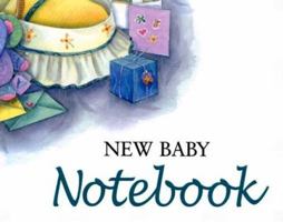 New Baby Notebook (Helen Exley Giftbooks) 1861875827 Book Cover