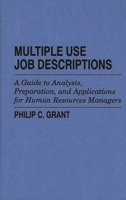 Multiple Use Job Descriptions: A Guide to Analysis, Preparation and Application for Human Resources Managers 0899304168 Book Cover
