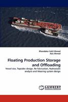 Floating Production Storage and Offloading 3838338936 Book Cover