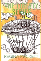 The Liberty Series 1515094529 Book Cover