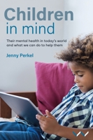 Children in Mind 1776147480 Book Cover