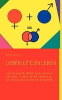 Leiden Lieben Leben 3842325517 Book Cover