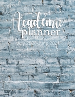 Academic Planner Time Management July 2020-June 2021: Monthly Calendars with Holidays, Planner Schedule Organizer July 2020-June 2021 Time Management 52 week family friends teachers 1675122148 Book Cover