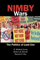 NIMBY Wars: The Politics of Land Use 0615306527 Book Cover