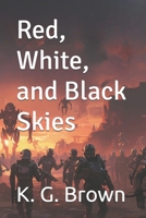Red, White, and Black Sky's B0GMQD7GYT Book Cover