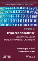 Social and Environmental Challenges of Hyperconnectivity 1786300877 Book Cover