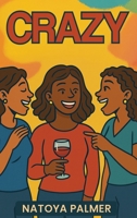 Crazy 1971141089 Book Cover