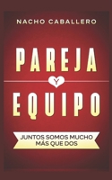 PAREJA Y EQUIPO B0892HQHNH Book Cover