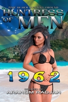 1962: HUNTRESS OF MEN - BOOK 8 B0BQ9J9PHB Book Cover