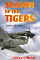 Season of the Tigers 1570900159 Book Cover