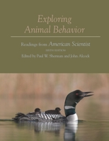 Exploring Animal Behavior: Readings from American Scientist, Fourth Edition 0878937668 Book Cover