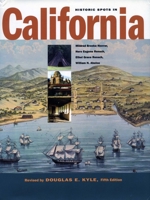 Historic Spots in California 0804744831 Book Cover