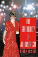 The Sociology of Journalism 0340706155 Book Cover