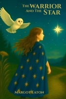 The Warrior and the Star B0F89GWNHM Book Cover