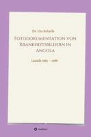 Fotodokumentation Von Krankheitsbildern in Angola 3732305031 Book Cover
