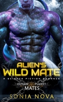 Alien's Wild Mate B09NR73NML Book Cover