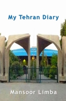 My Tehran Diary B09QF8JMV7 Book Cover