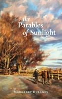 The Parables of Sunlight 0998602337 Book Cover