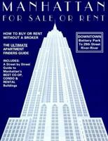 Manhattan for Sale or Rent 0966009630 Book Cover