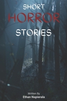 Short Horror Stories B0DSWK3N83 Book Cover