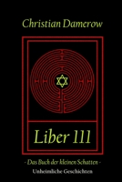 Liber 111: Das Buch der kleinen Schatten 1093551135 Book Cover