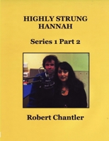 HIGHLY STRUNG HANNAH SERIES 1 PART 2 1471616525 Book Cover