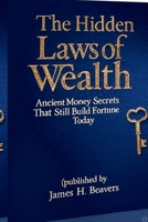 The Hidden Laws of Wealth: Ancient Money Secrets That Still Build Fortune Today B0FP5JMZRK Book Cover