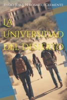 La Universidad del Desierto (Spanish Edition) B0CS99RCPR Book Cover
