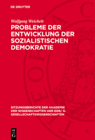 Probleme Der Entwicklung Der Sozialistischen Demokratie 3112743806 Book Cover